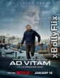 Ad Vitam (2025) Dual Audio (ORG) [Hindi+English] Hollywood Hindi Dubbed Movie Download